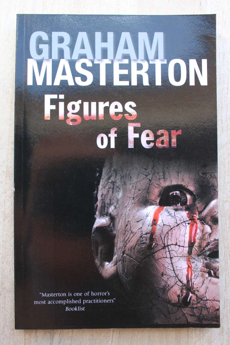 Figures of Fear - Graham Masterton