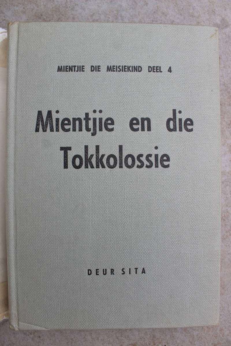 Mientjie reeks : En die tokkelossie - Sita