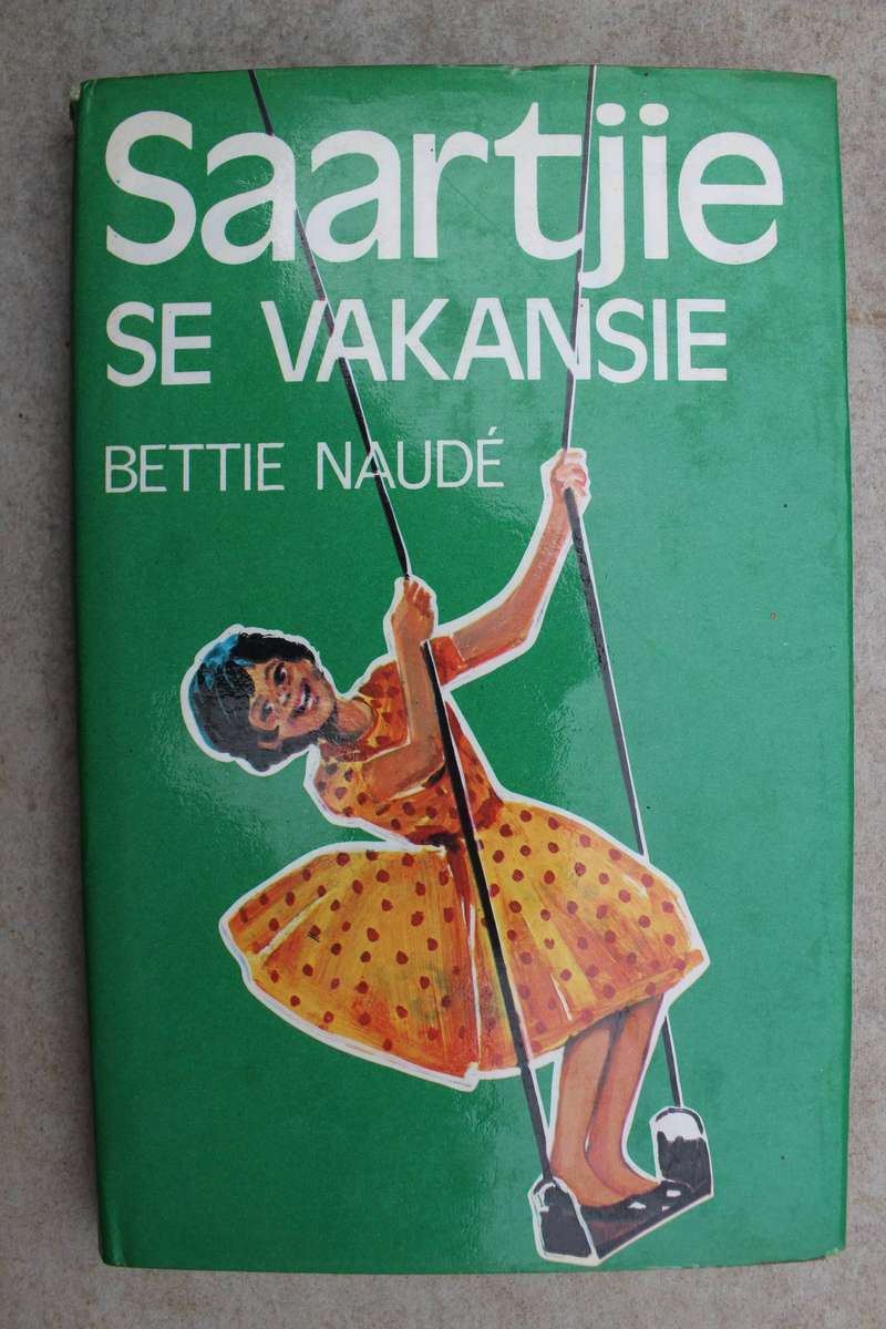 Saartjie se vakansie - Bettie Naude