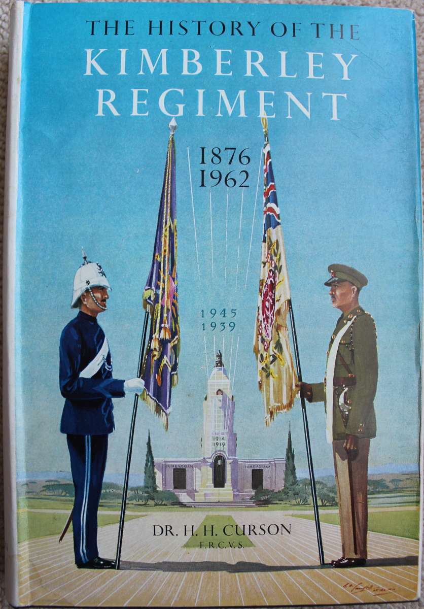 The History of the Kimberley Regiment - Curson