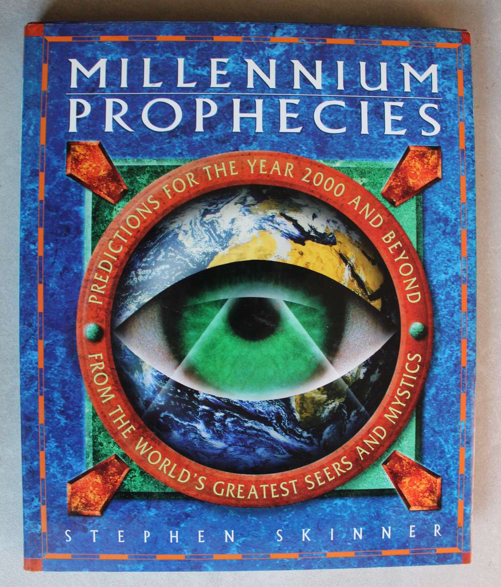 Millennium Prophecies: Predictions for the Year 2000 and Beyond | Stephen Skinner