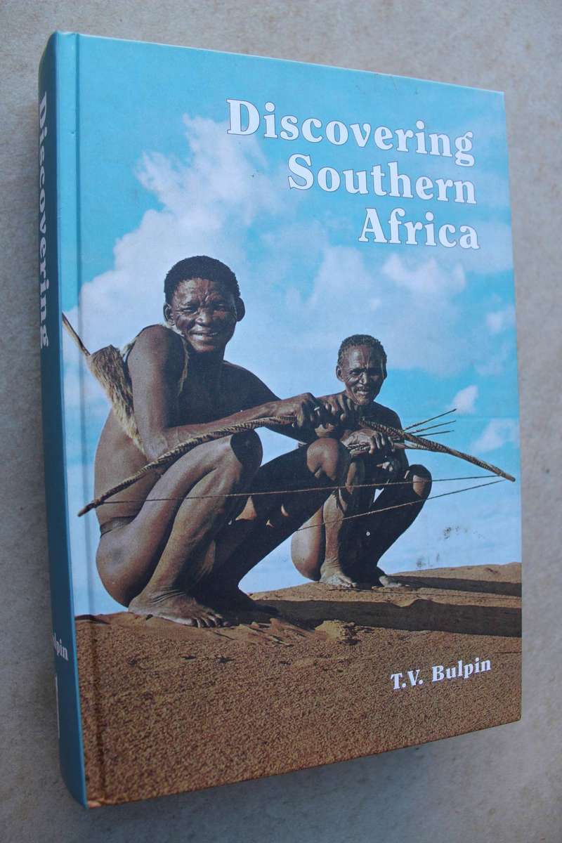 Discovering Southern Africa - T.V. Bulpin