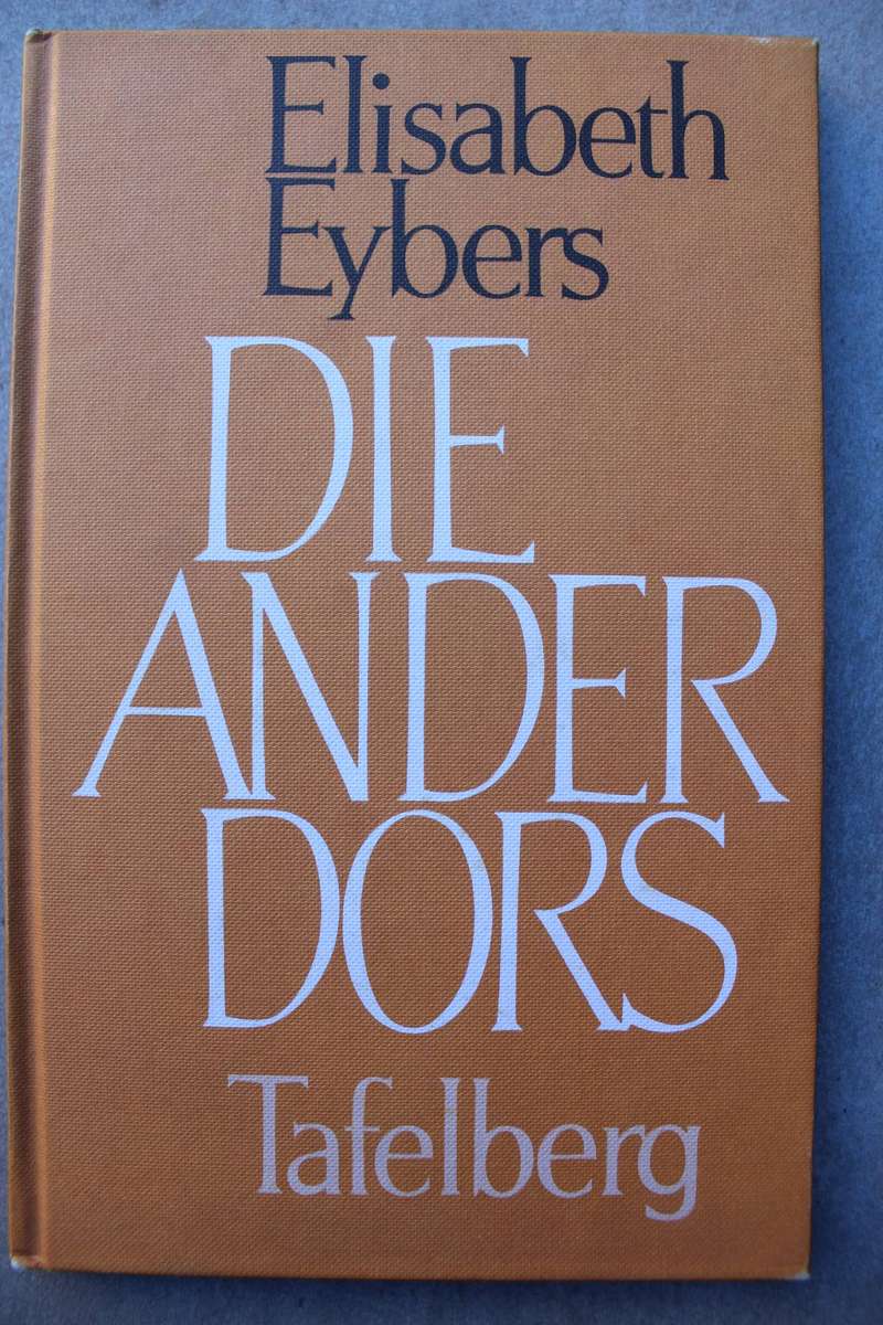 Die ander dors - Elisabeth Eybers
