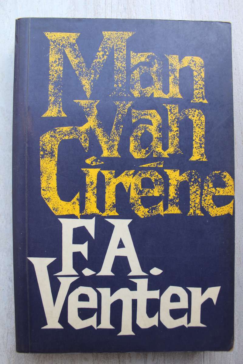 Die man van Ciréne - FA Venter