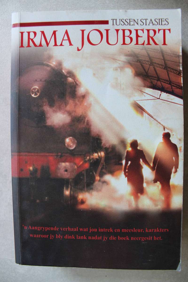 Tussen Stasies - Irma Joubert