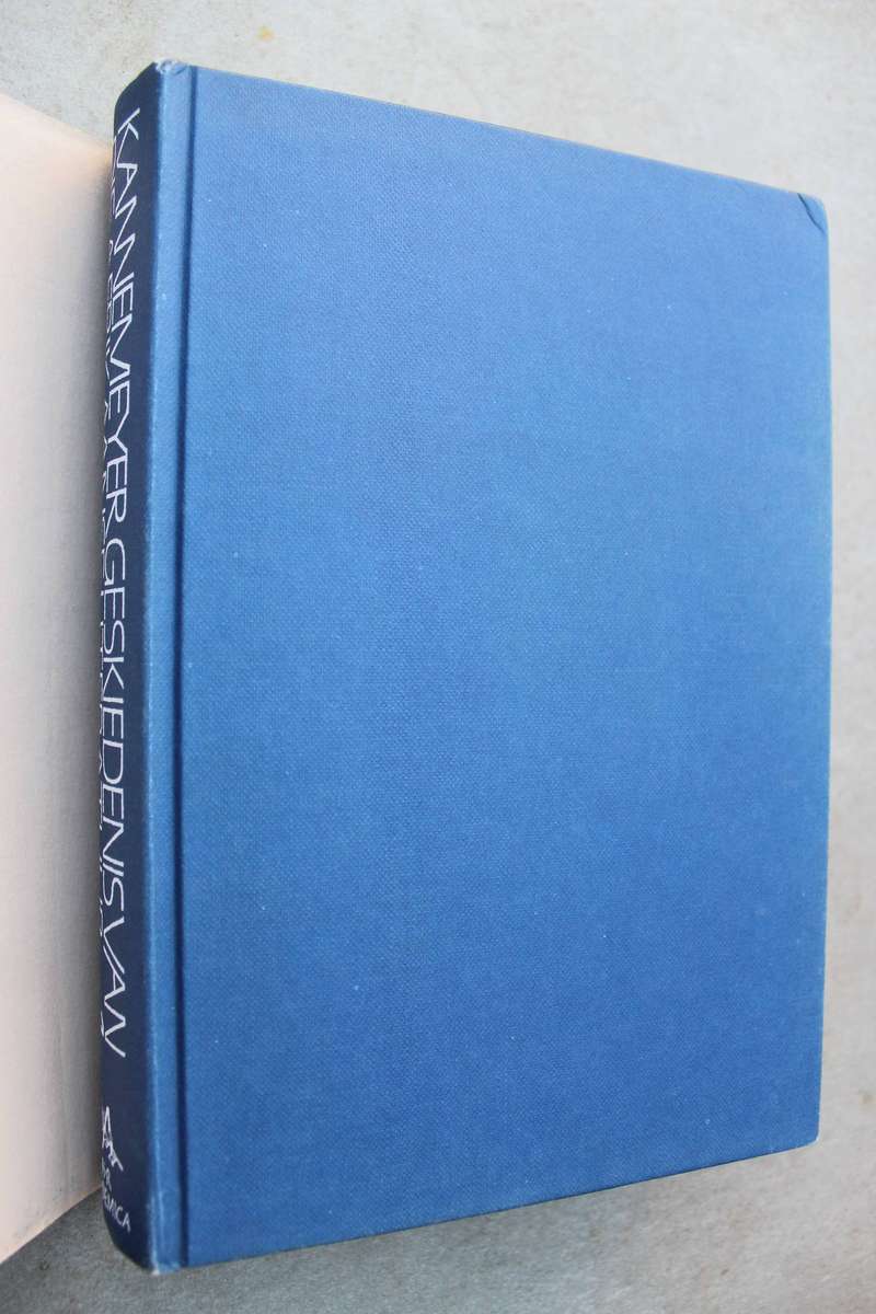 Geskiedenis Van Die Afrikaanse Literatuur I & 2 - KANNEMEYER