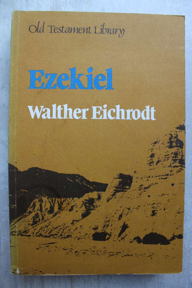 Old Testament Library Commentary on Ezekiel / Eichrodt