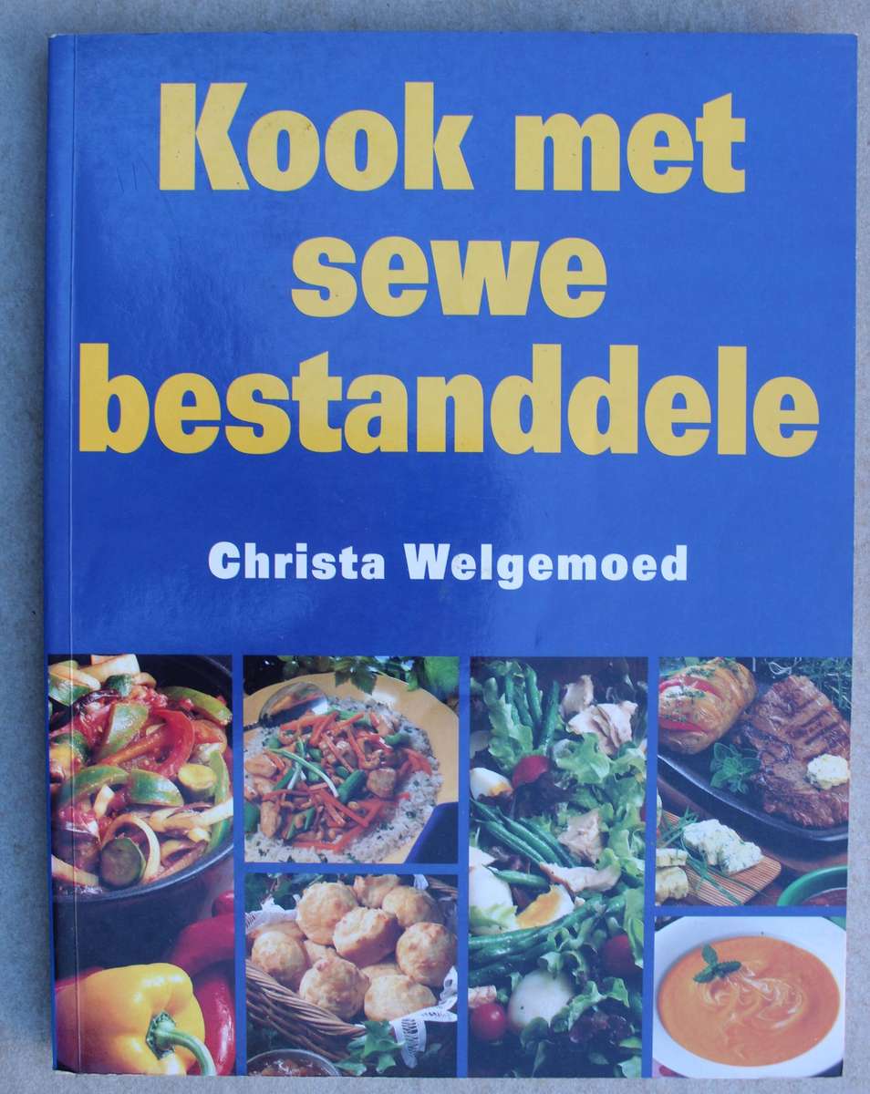 Kook met sewe bestanddele : Christa Welgemoed