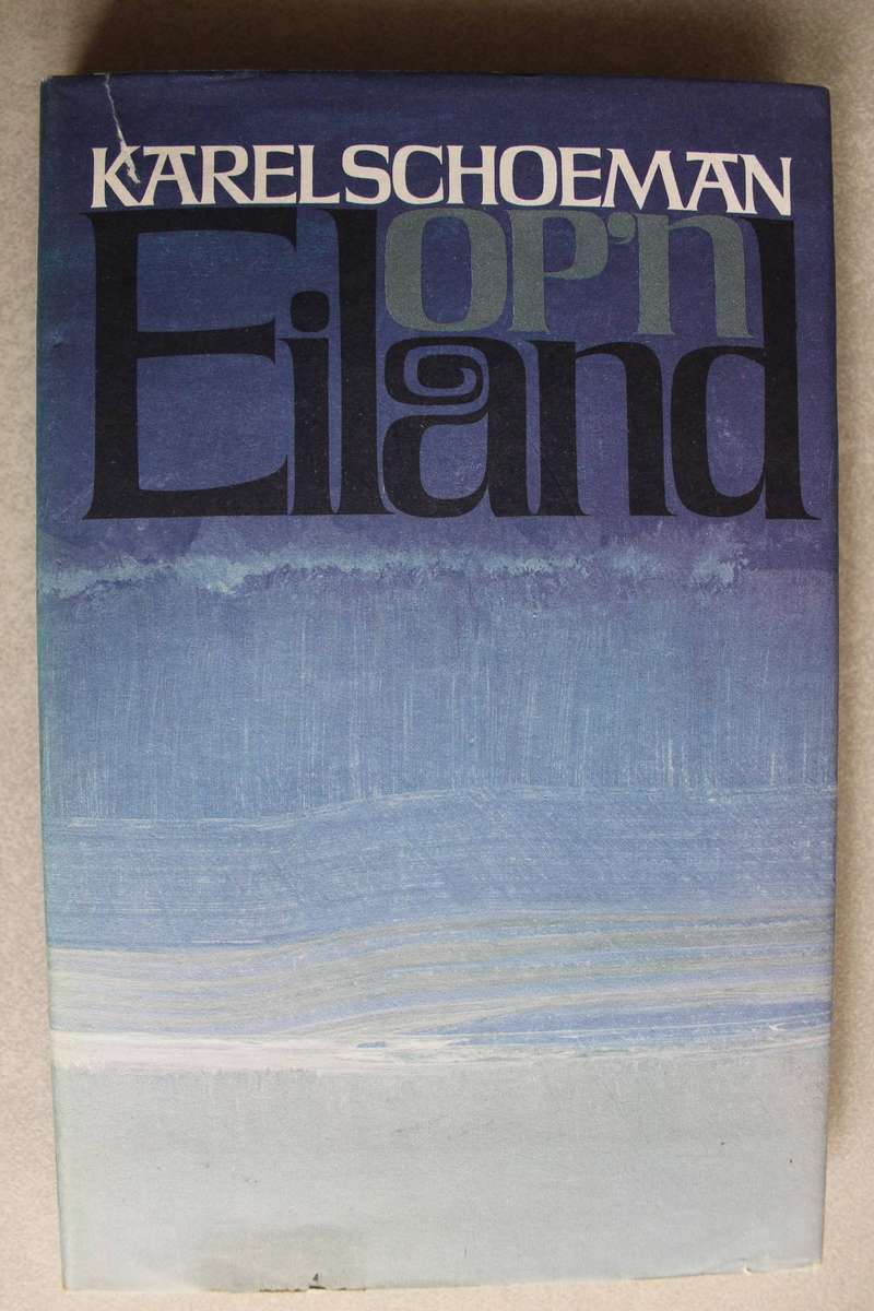 Op `n Eiland - Karel Schoeman