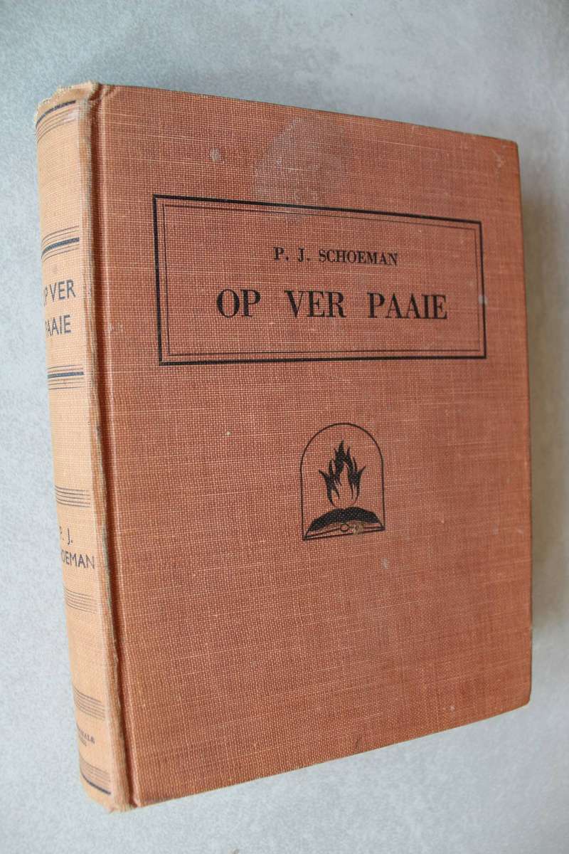 Op ver paaie - PJ Schoeman