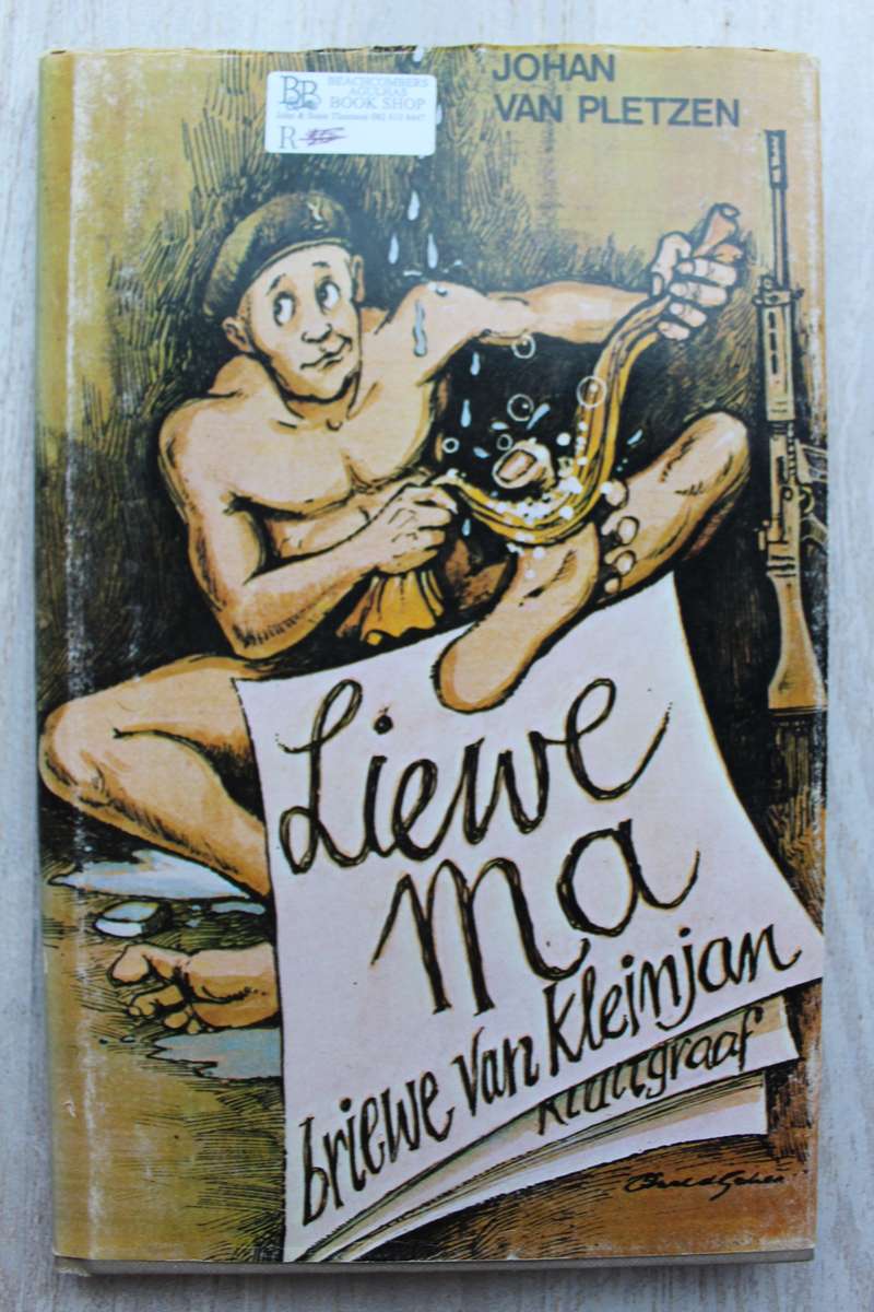 Liewe ma. Briewe van Kleinjan - Johan van Pletzen