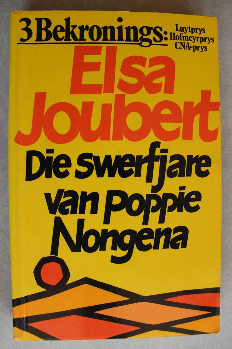 Die Swerfjare van Poppie Nongena - Elsa Joubert