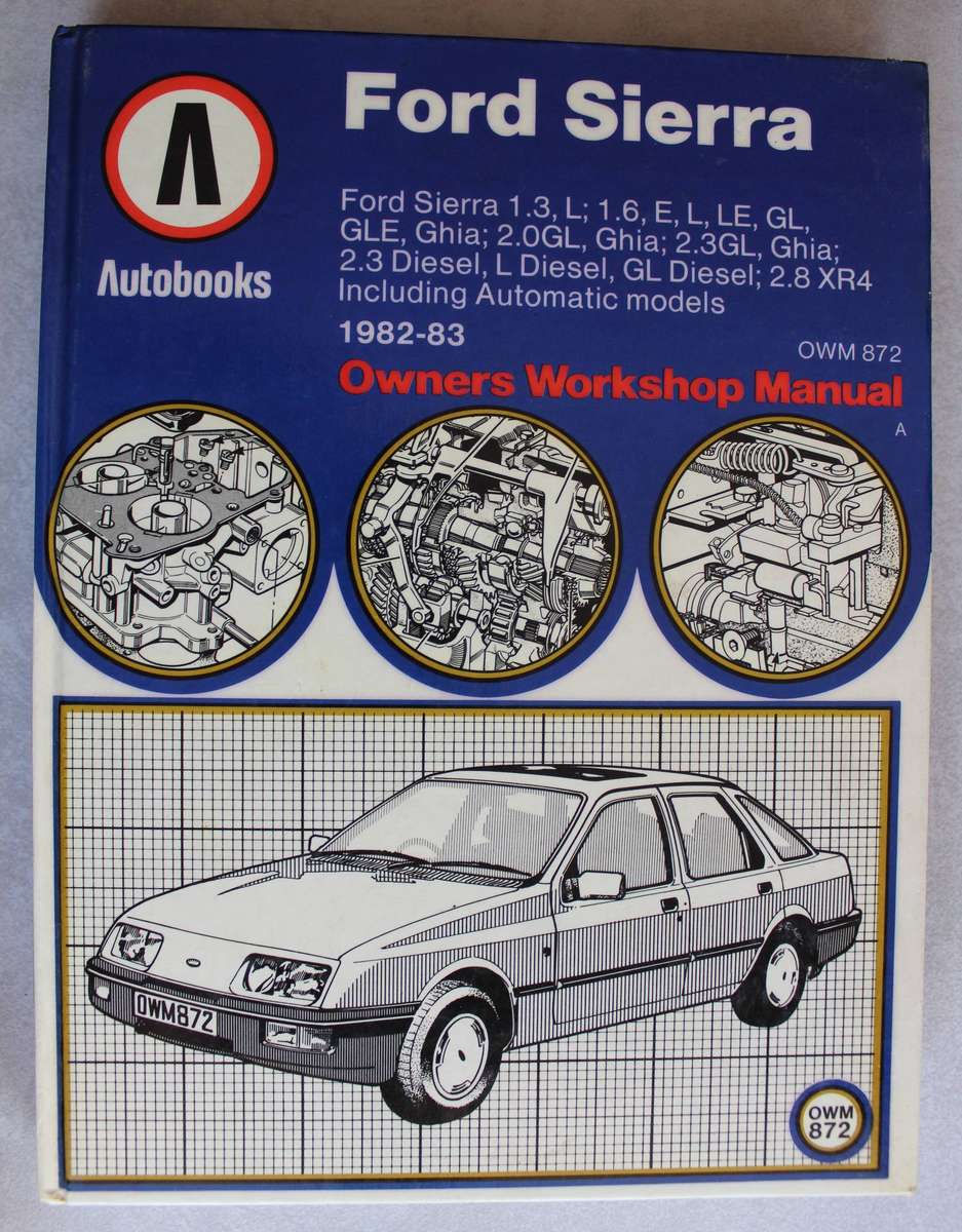Ford Sierra (1982- 1983) Owners Workshop Manual - Haynes