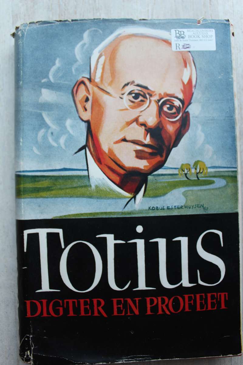 Totius, Digter En Profeet (P.J. Nienaber)