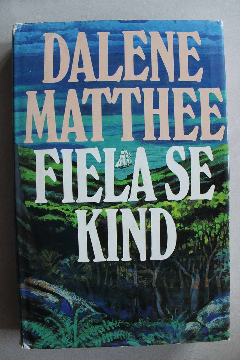 Fiela se kind - Dalene Matthee