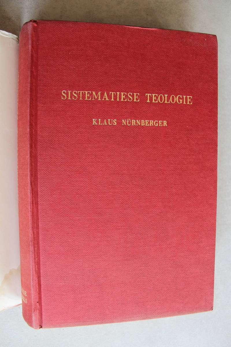 Sistematiese Teologie - Klaus Nurnberger
