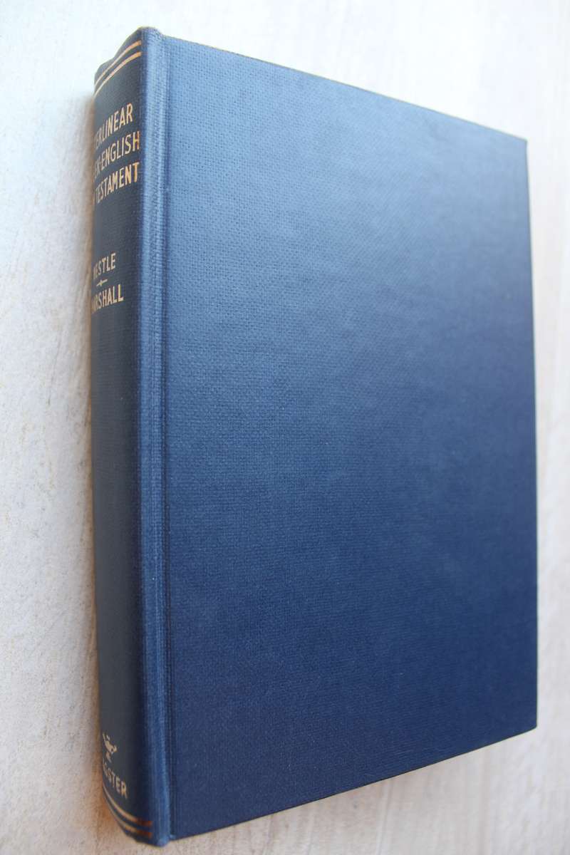 The Interlinear Greek-English New Testament / Marshall