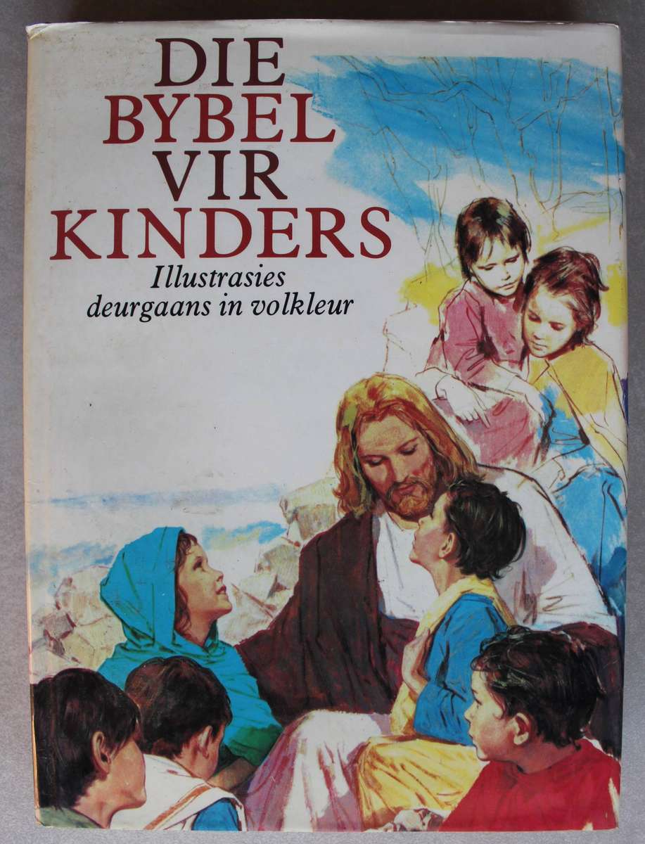 Die Bybel vir Kinders - Illustrasies in volkleur