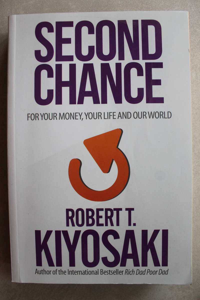 Second Chance - Robert T. Kiyosaki