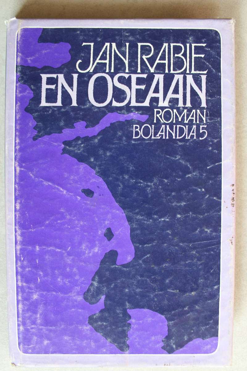 En Oseaan - Jan RABIE  / Bolandia 5