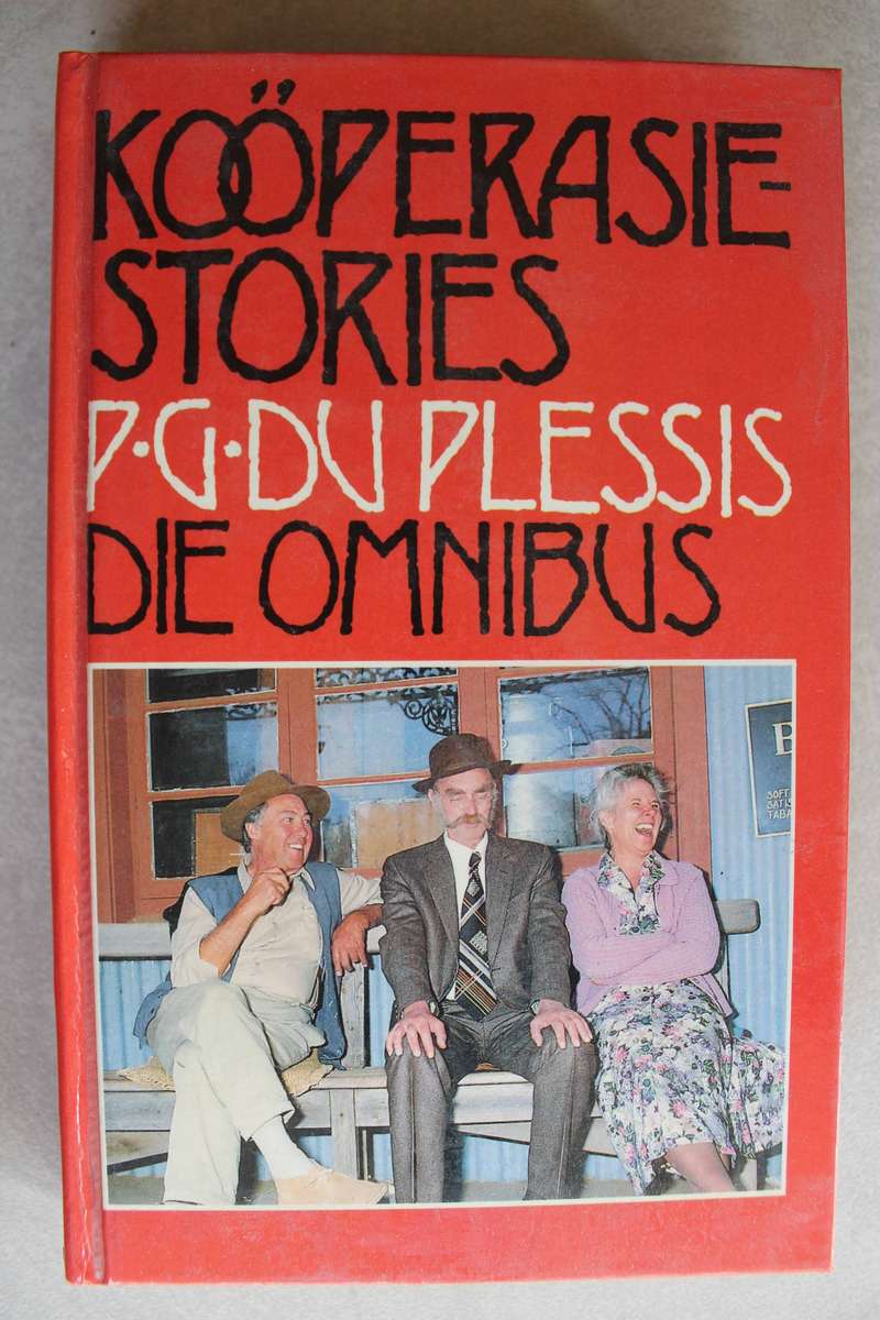 Kooperasie-stories - Die Omnibus / P.G. Du Plessis