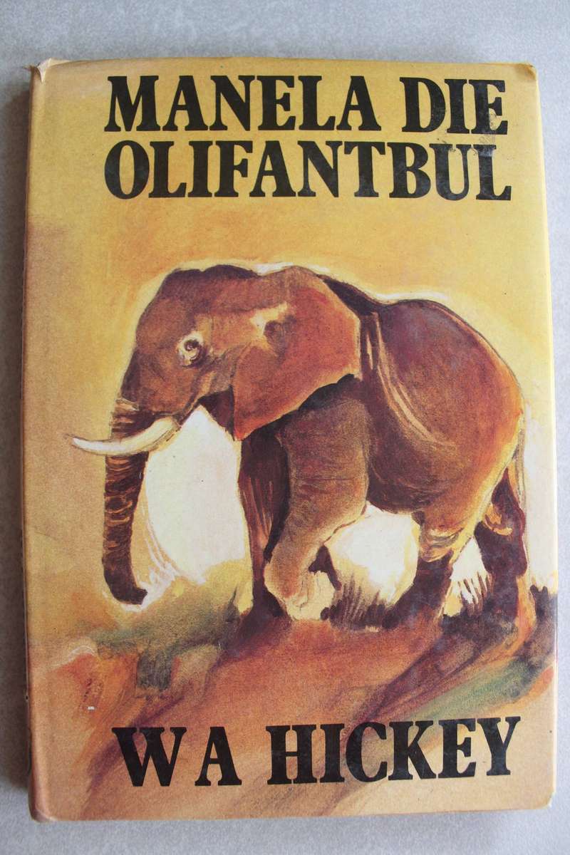 Manela die olifantbul - Hickey