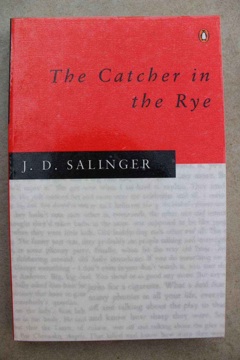 The Catcher in the Rye - J. D. Salinger