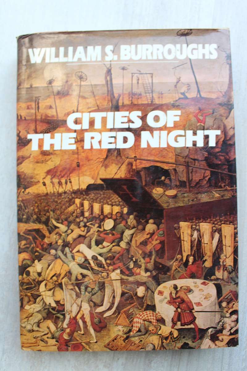 Cities of the Red Night by William S. Burroughs