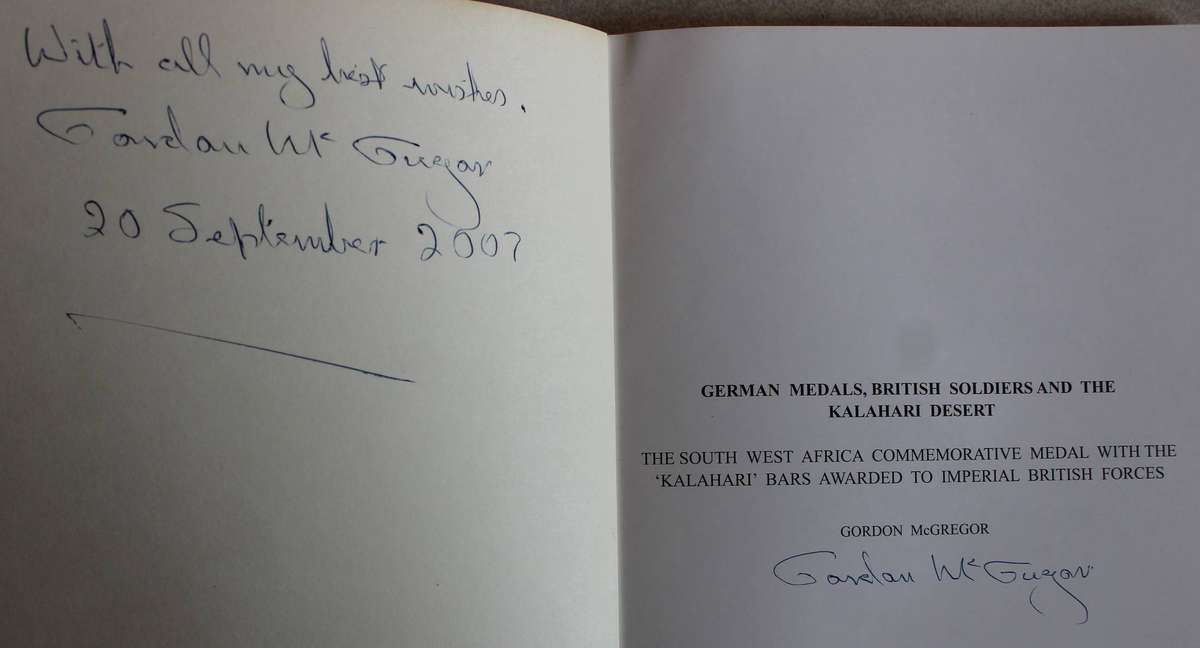 SIGNED: German Medals, British Soldiers And The Kalahari Desert: The SWA Commemorative Medal