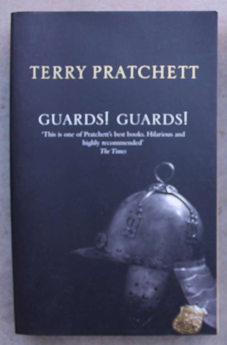 Guards- Guards! - Terry Pratchett