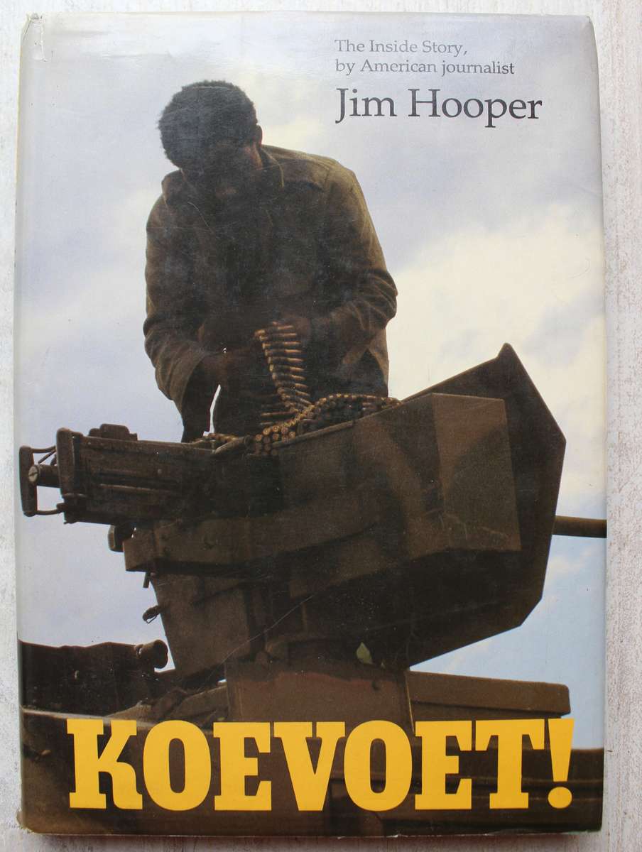 Koevoet! - Jim Hooper  / Signed Special Edition
