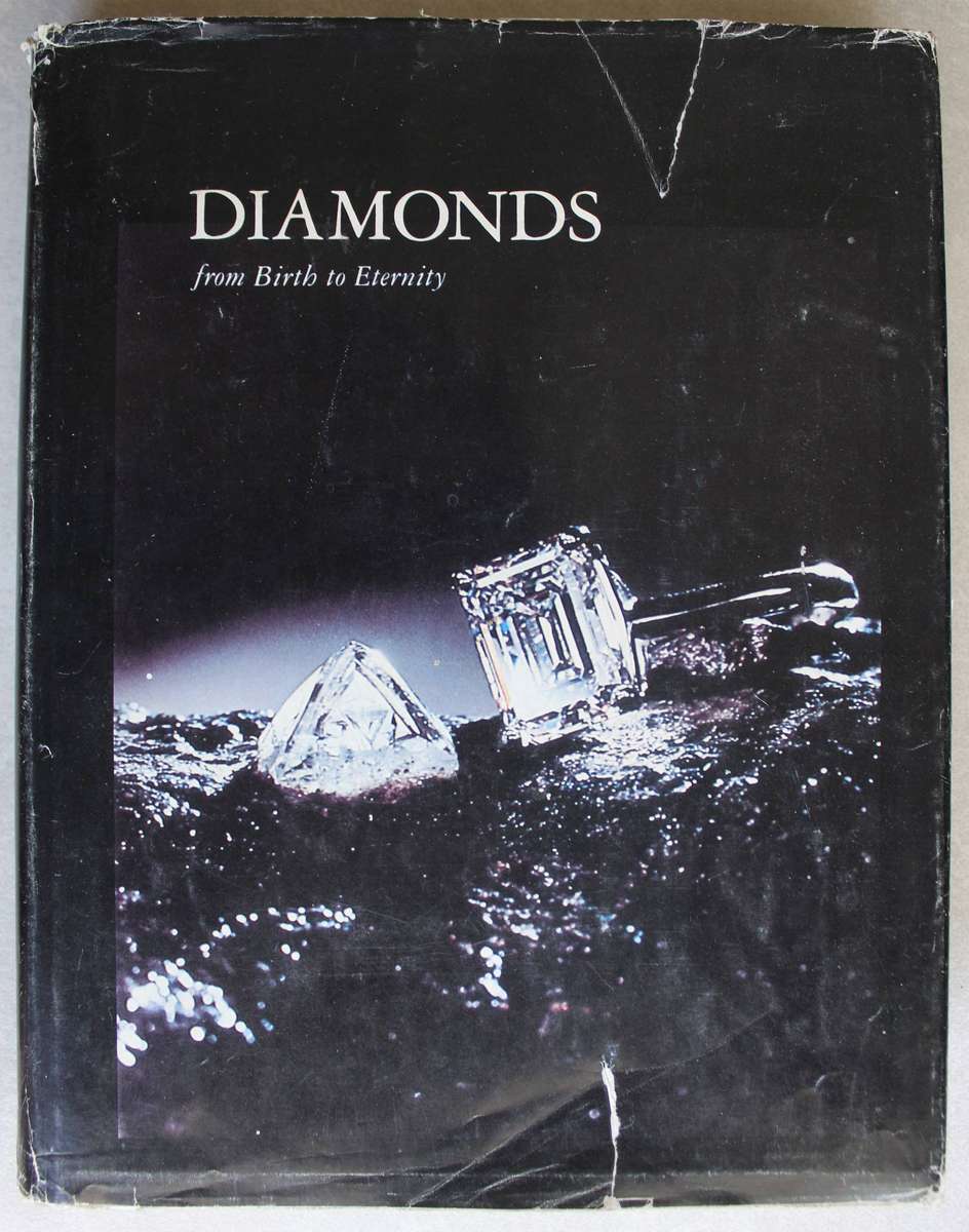 Wilson, (A.N.) DIAMONDS - FROM BIRTH TO ETERNITY