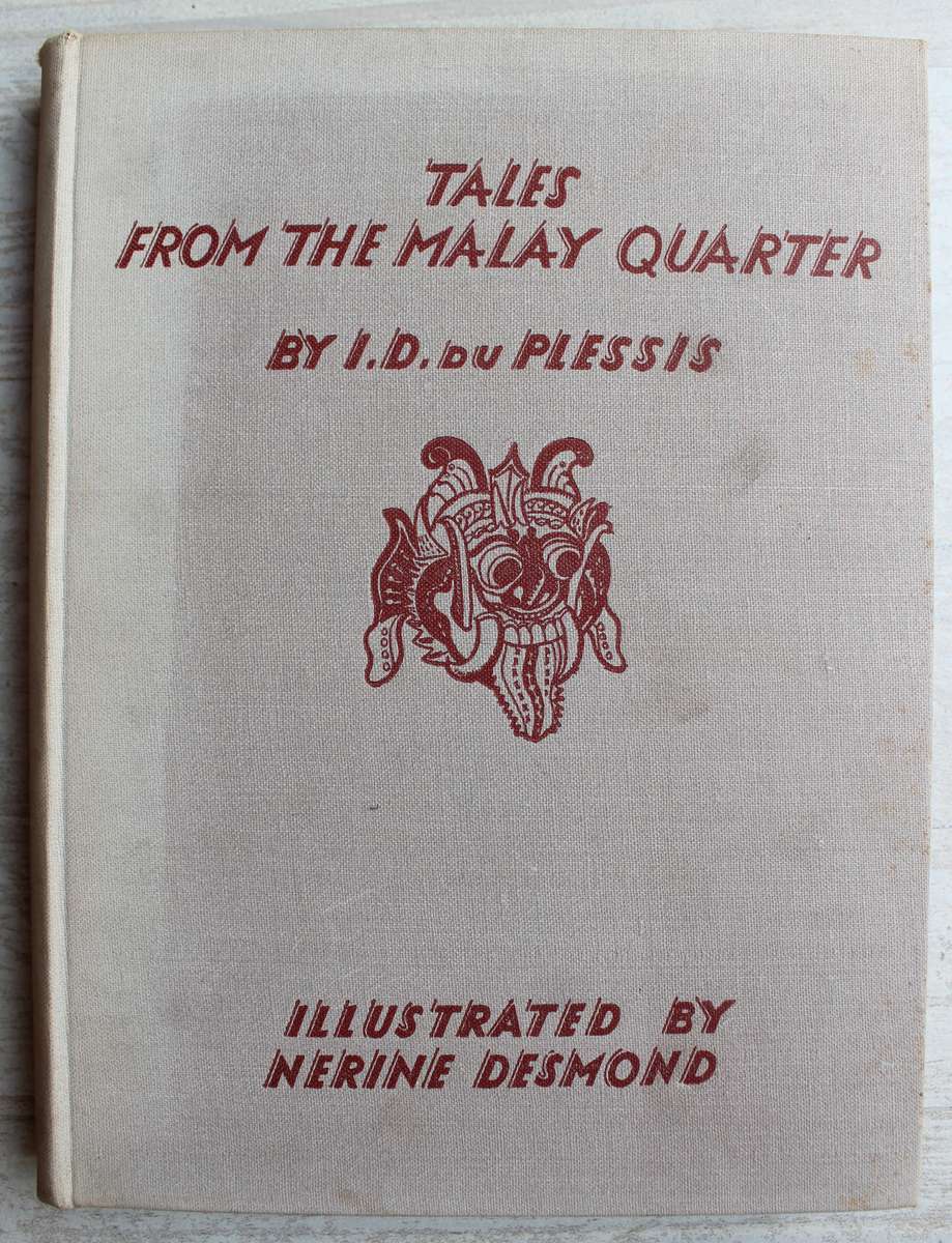 TALES FROM THE MALAY QUARTER -  I D DU PLESSIS