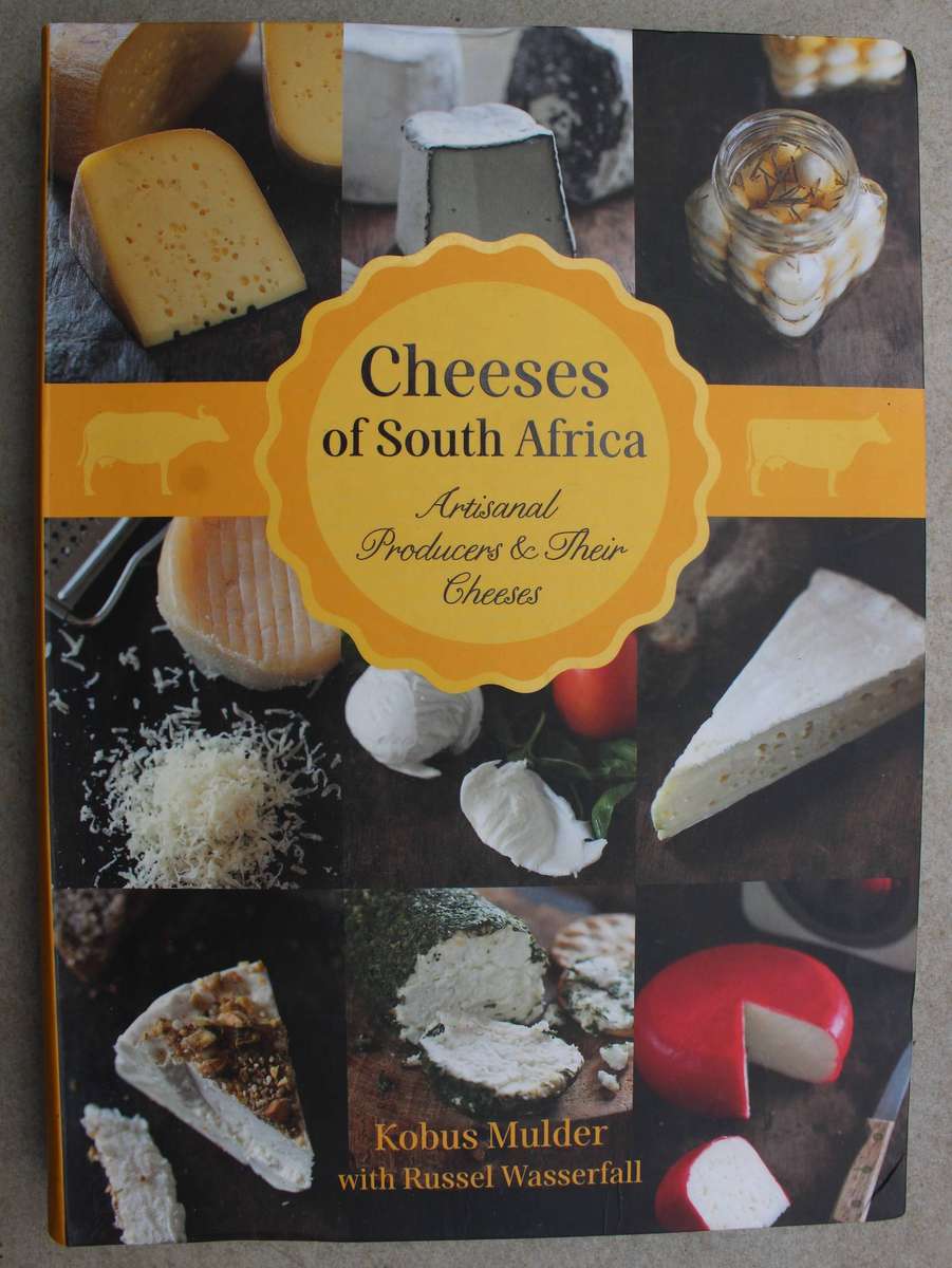 CHEESES OF SOUTH AFRICA by Kobus Mulder