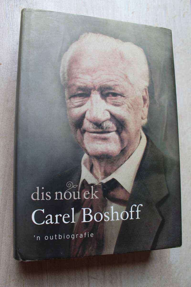 Dis Nou Ek - Boshoff, Carel