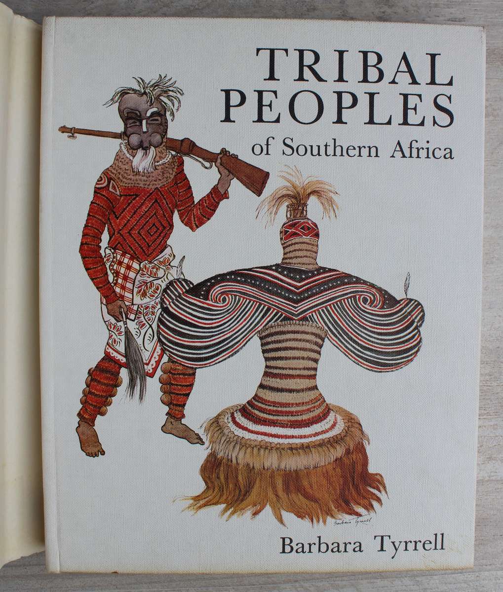 Tribal Peoples of Southern Africa - Barbara Tyrrell