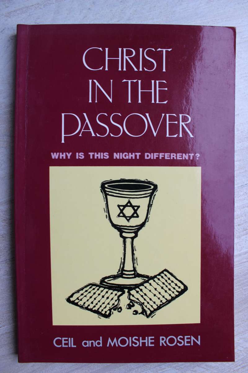 Christ in the Passover - Rosen