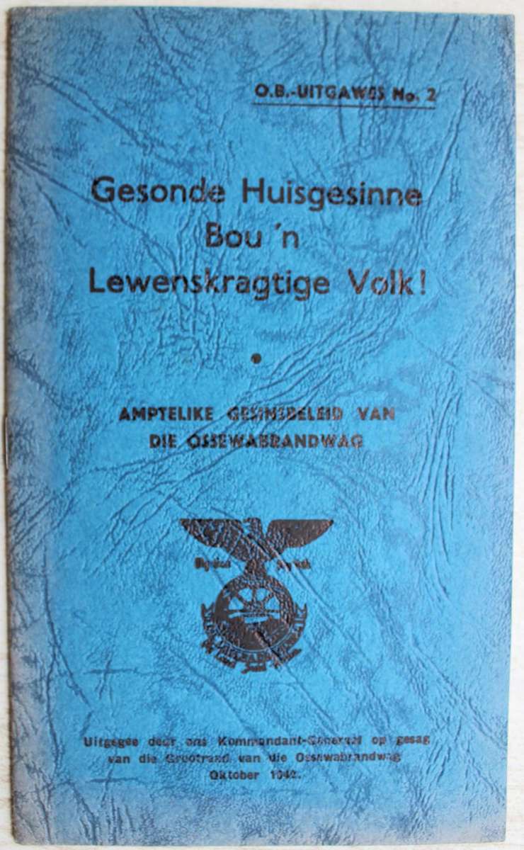 Die Ossewa-Brandwag  Gesinsbeleid Ossewabrandwag