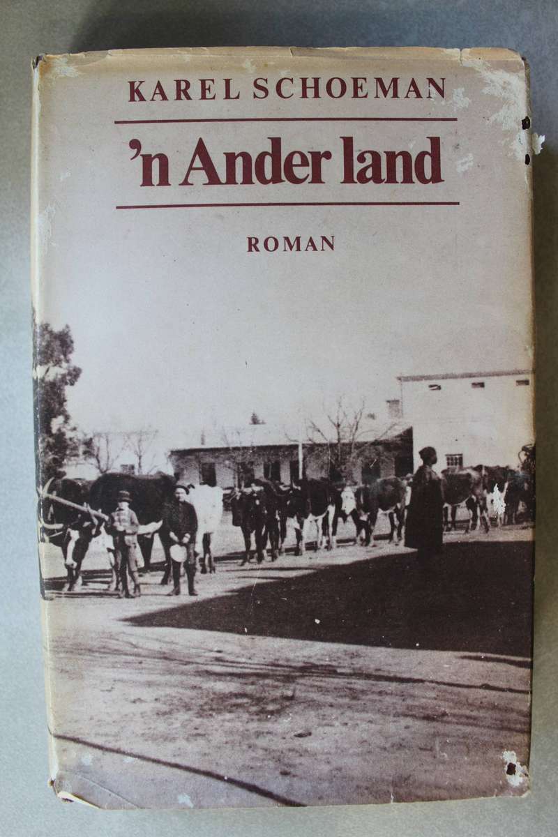 Karel Schoeman - `n Ander Land