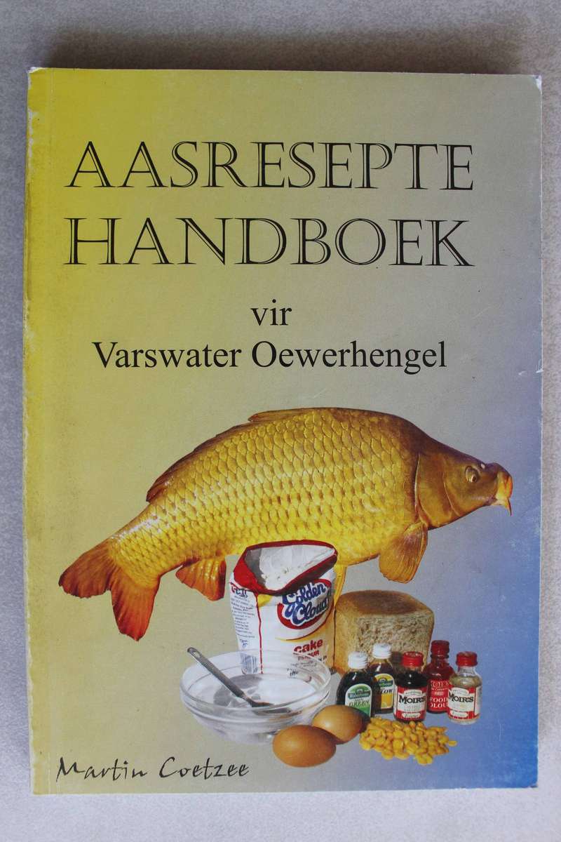 Aasresepte handboek vir Varswater oewerhengel - Martin Coetzee