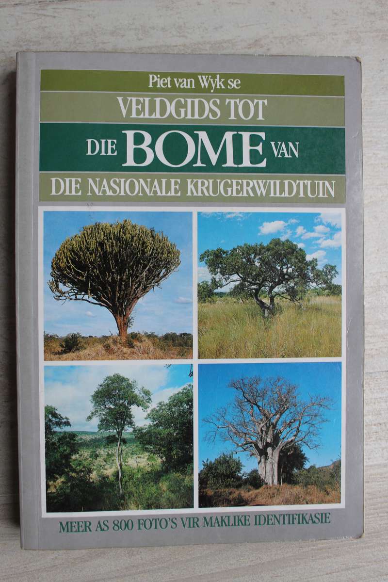 Veldgids tot die bome van die Nasionale Krugerwildtuin - Piet Van Wyk