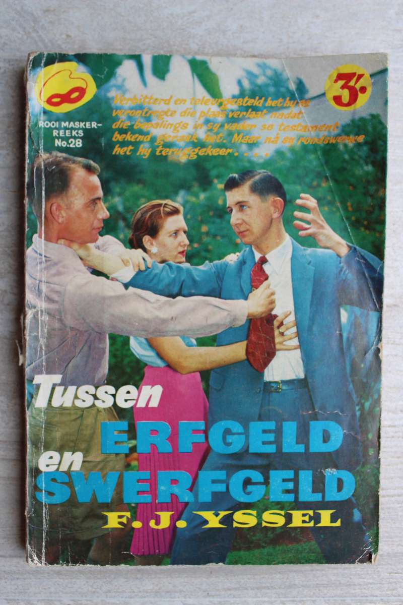 Rooi Masker Reeks 28 - Tussen erfgeld en swerfgeld / Yssel