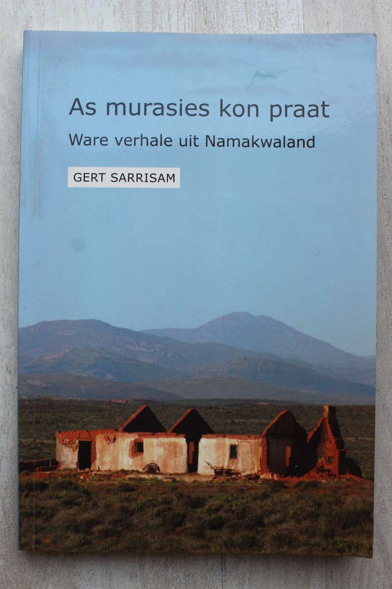 Geteken. Gert Sarrisam - As murasies kon praat