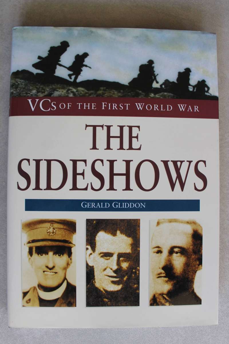 VCs of the First World War: The Sideshows / Gliddon