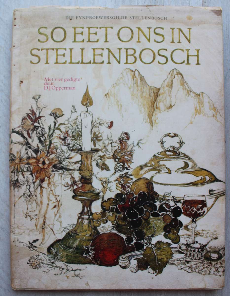 So eet ons in Stellenbosch - met 4 gedigte van DJ Opperman