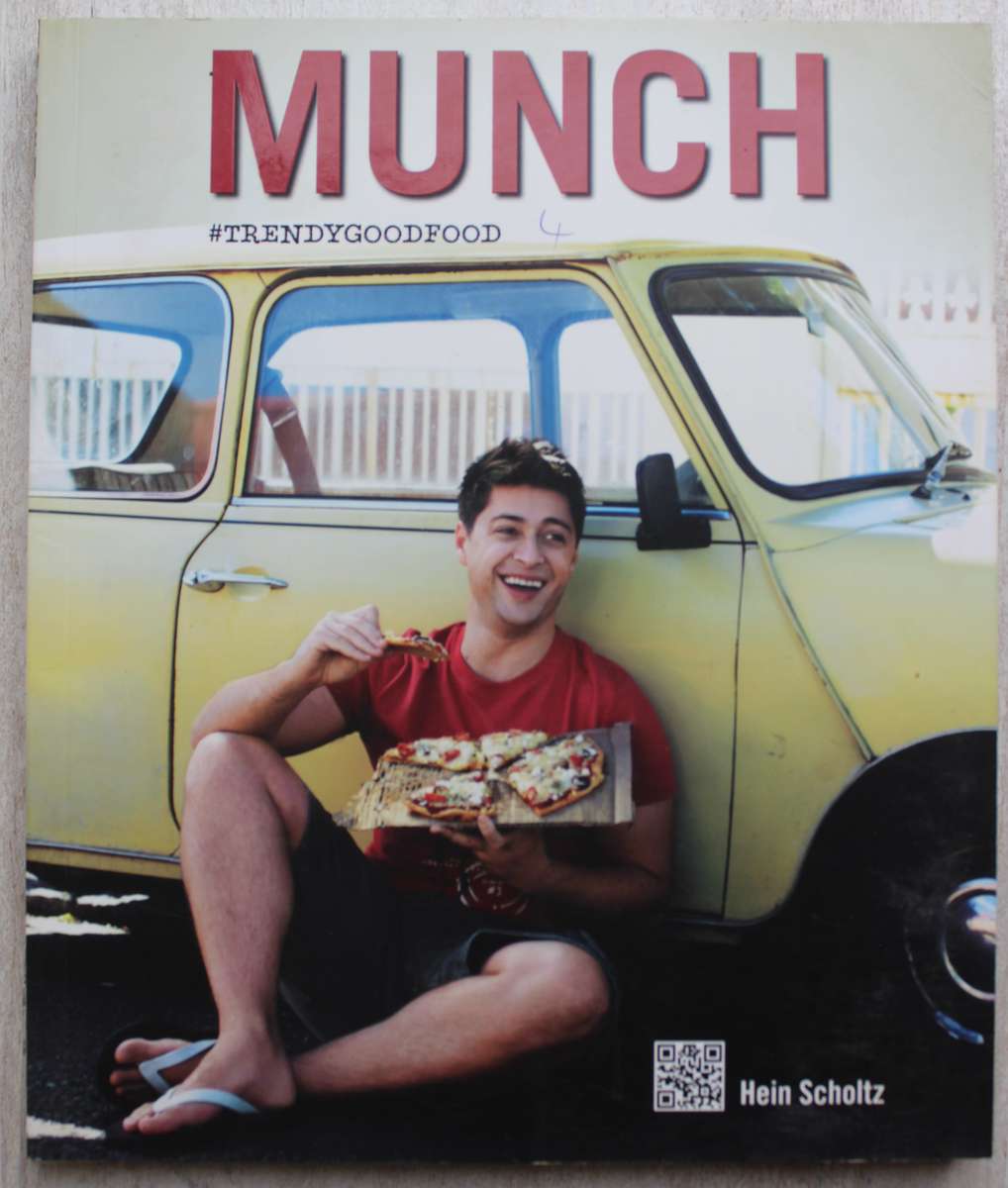 Munch - Trendy Good Food - Hein Scholtz