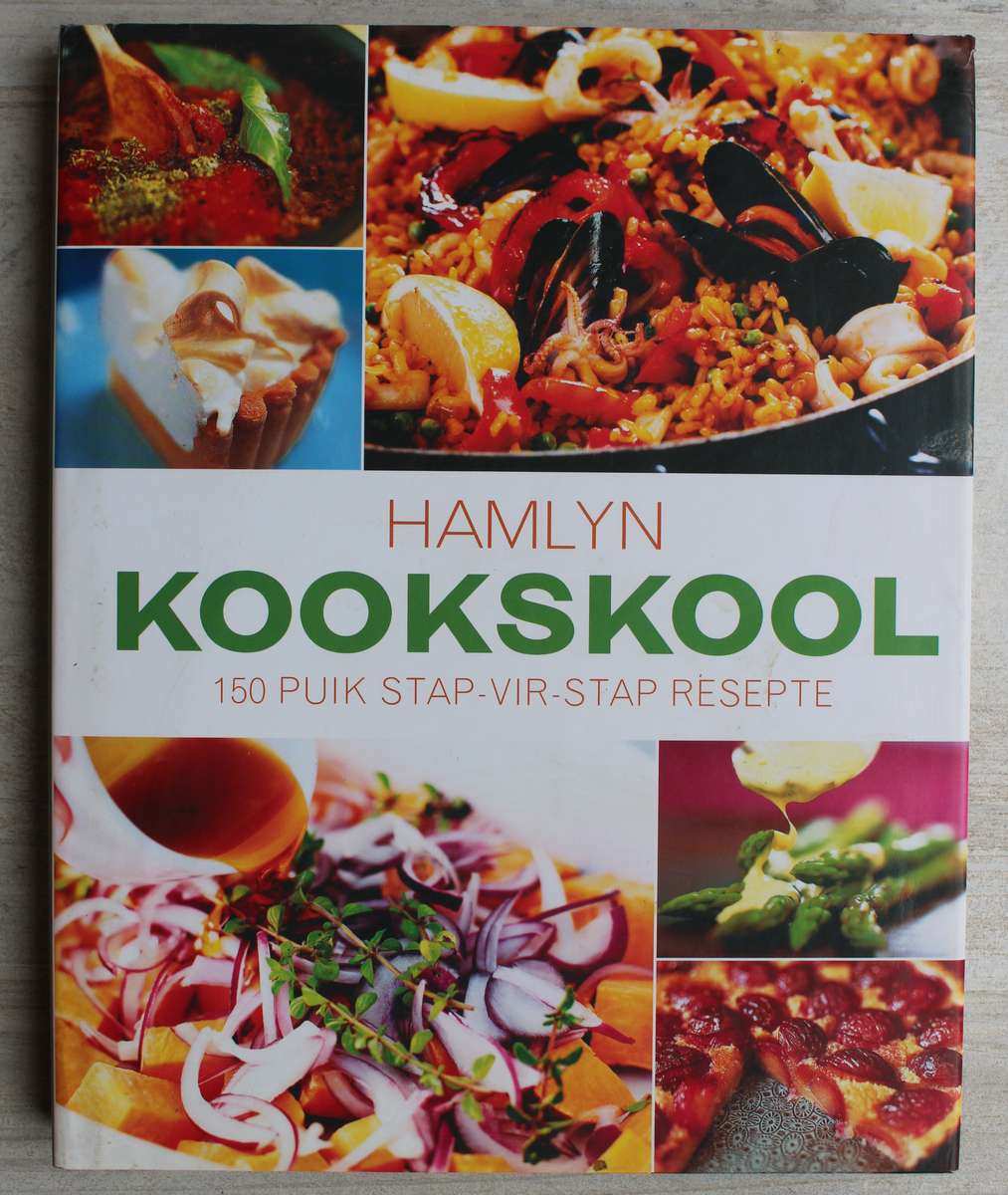 Hamlyn Kookskool 150 Puik stap-vir-stap resepte