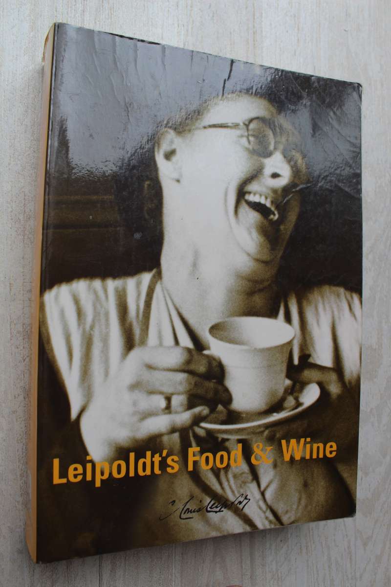 Leipoldt's Food and Wine   /  C. Louis Leipoldt