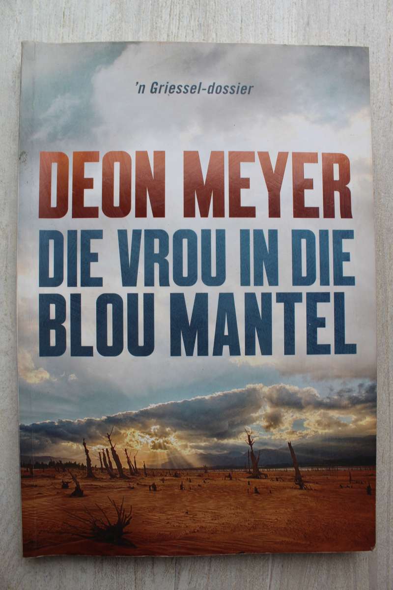 Die Vrou in die Blou Mantel - Meyer, Deon