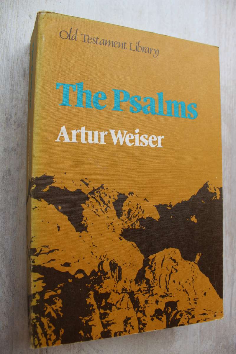 Old Testament Library Commentary on The Psalms / Weiser